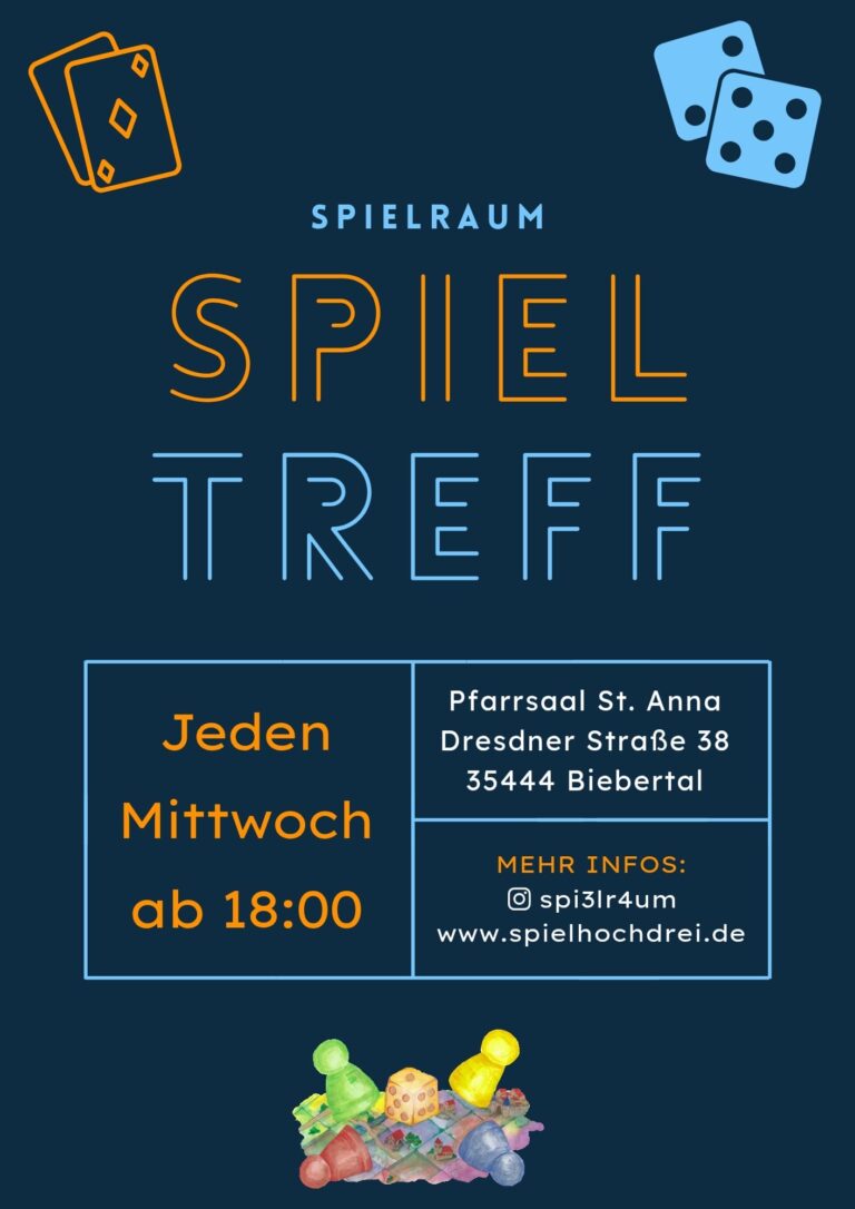 Jeden Mittwoch ab 18:00 Uhr Pfarrsaal St. Anna Dresdner Straße 38 35444 Biebertal